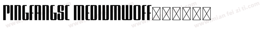 PingFangSC Mediumw0ff字体转换